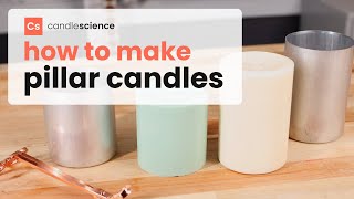 How to Make Pillar Candles  CandleScience Tutorials [upl. by Ikkiv]