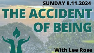 FirstU Sunday Service  August 11th  quotThe Accident of Beingquot [upl. by Lazare156]