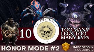 BG3 HONOR MODE 2  Episode 10  Too Many Legs Too Many Eyes [upl. by Eillehs773]