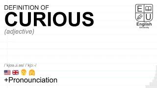 CURIOUS meaning definition amp pronunciation  What is CURIOUS  How to say CURIOUS [upl. by Adnarram]