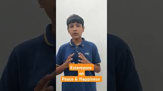 Extempore on Peace amp Happiness brainchampions extempore peace spokenenglish [upl. by Sigsmond86]