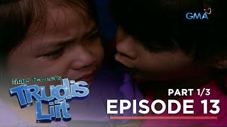 Trudis Liit Ang biglaang paglalaho ng dalawang bata Full Episode 13  Part 1 [upl. by Nira]