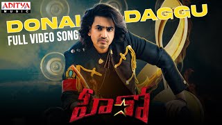 DonalDaggu Full Video Song Hero Songs AshokGallaNidhhiAgerwal SriramAdittyaT RollRidaGhibran [upl. by Gerti827]