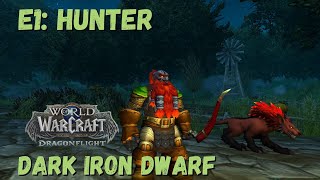 World of Warcraft Dragonflight  Episode 1  Dark Iron Dwarf Hunter Leveling Gameplay [upl. by Ileray]