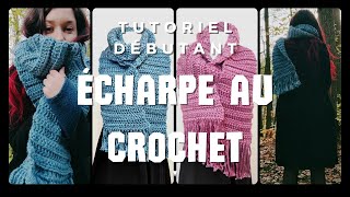 Écharpe facile au crochet  Tutoriel débutant pas à pas  Julie Macramé Crochet [upl. by Sierra20]