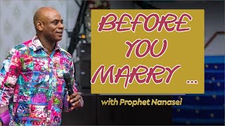 Prophet Nanasei Opoku Sarkodie quot BEFORE YOU MARRYquot [upl. by Maddie142]