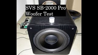 SVS SB2000 Pro – WooferTest [upl. by Flosi]