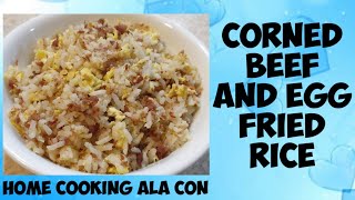 How to cook CORNED BEEF AND EGG FRIED RICE [upl. by Assela]