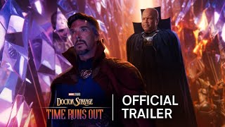 Doctor Strange  Time Run Out  Official Trailer 2025  Benedict Cumberbatch  Marvel Comics [upl. by Schwing]