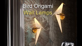 Vintage Origami Bird Wall Sconce Lamp  Amazing Living Room Lights [upl. by Yevi]