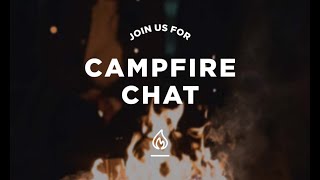 Campfire Chat Creosote Cleanup Project [upl. by Ly21]