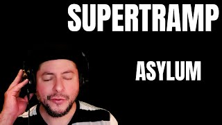 FIRST TIME HEARING Supertramp quotAsylumquot Reaction [upl. by Bowes956]