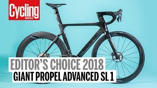 Giant Propel Advanced SL1  Editors Choice 2018  Cycling Weekly [upl. by Atinas]