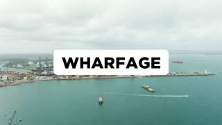 Wharfage [upl. by Sidhu320]