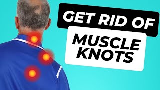 How To Get Rid Of Muscle Knots In Your Neck Traps And Back [upl. by Landis]