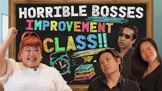 Horrible Bosses Improvement Class [upl. by Aicemed]