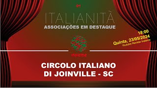 INSIEME AO VIVO  Associações em destaque I – Circolo Italiano di Joinville [upl. by Yahska]