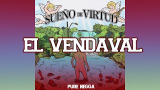 Pure Negga X Oto Beats  El Vendaval Lyric video [upl. by Bywoods581]