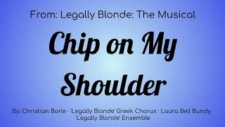 Legally Blond The Musical  Chip on My Shoulder Lyric Video [upl. by Yllom]