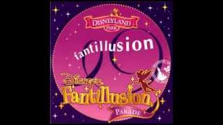 CD Disneys Fantillusion Parade  Music of the Parade of Disneyland Paris [upl. by Ellahcim282]