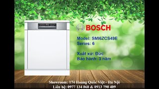 Máy rửa bát Bosch SMI6ZCI49E bán âm serie 6 sấy Zeolith [upl. by Tien]