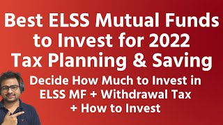 Best ELSS Mutual Funds to Invest for 2022 Tax Benefits  ELSS Mutual Funds Withdrawal Return Hindi [upl. by Urbai968]