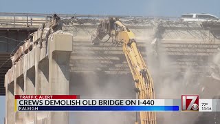 Crews get to work demolishing old I440 bridge in Raleigh [upl. by Enneite]