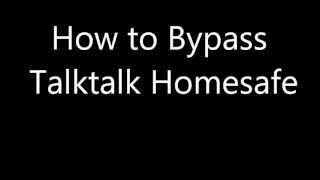 How to bypass talktalk homesafe [upl. by Rosamund]