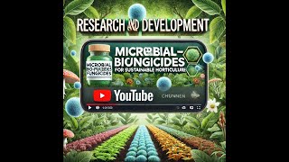 Microbial Biofungicides Sustainable Horticulture Iپائیدار باغبانی کے لئے مائکروبیل بائیو فنگیسائیڈز [upl. by Ermina]