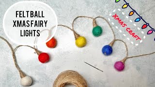 DIY Felt Ball Fairy Lights garland  Xmas Craft [upl. by Airetnohs570]