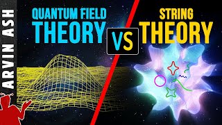 The Battle for REALITY String Theory vs Quantum Field Theory [upl. by Nonek]