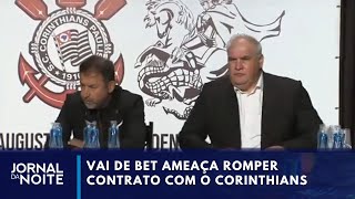 Corinthians x VaideBet entenda a suposta fraude contratual que chegou à polícia  Jornal da Noite [upl. by Nylasej]