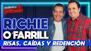 RICARDO OFARRILL RISAS CAÍDAS Y REDENCIÓN  La entrevista con Yordi Rosado [upl. by Malory]