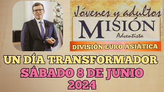 MISIONERO ADVENTISTA 2024 SÁBADO 8 DE JUNIO UN DÍA TRANSFORMADOR VADIM BIELORRUSIA [upl. by Annael100]