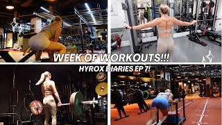 Hyrox Diaries Ep 7 Week of Workouts [upl. by Weingartner]