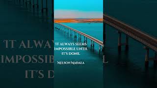 Nothing is Impossible Nelson Mandala motivation mindfulness personalgrowthjourney [upl. by Mavis]