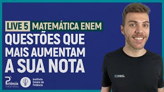 Questões que MAIS AUMENTAM SUA NOTA em MATEMÁTICA no ENEM AULA 5  MATEMÁTICA ENEM [upl. by Cowey]