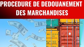 la procedure de dedouanement des marchandises en cote divoire [upl. by At388]