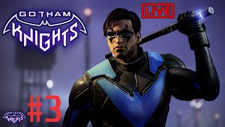 Gotham Knights  Part 03 Starting Story  Live Stream Full Walkthrough RoyALGaMzoYt [upl. by Fulmis]