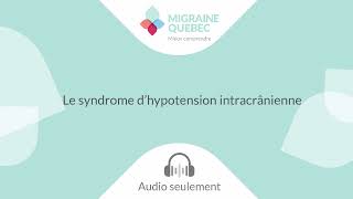 Le syndrome d’hypotension intracrânienne [upl. by French]