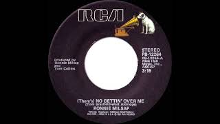 1981 HITS ARCHIVE There’s No Gettin’ Over Me  Ronnie Milsap stereo 451 CampW hit [upl. by Muhammad521]