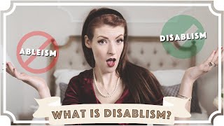 Ableism vs Disablism [upl. by Peer]