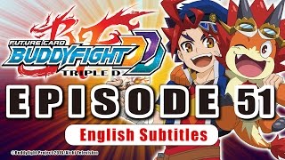 SubEpisode 51 Future Card Buddyfight Triple D Animation [upl. by Arodnahs]