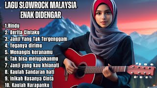 RINDU  DERITA CINTAKU 🎵 PLAYLIST LAGU SLOWROCK MELAYU MALAYSIA PALING DI CAR videolirik [upl. by Curry106]