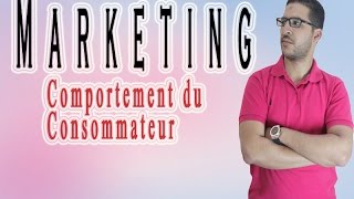 Marketing Comportement du Consommateur 4Gestion Academy [upl. by Rianon991]