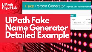 UiPath Fake Name Generator Example [upl. by Eecal96]