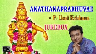 Unni Krishnan  Lord Ayyappan Songs  Anathanaprabhuvae Jukebox  Tamil Devotional Songs [upl. by Tratner]