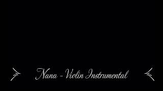 Nana  Starless Night Violin Instrumental Transition [upl. by Ettezil]