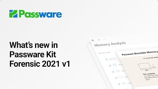 Whats New in Passware Kit Forensic 2021 v1 [upl. by Nadabus157]