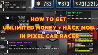 How to get unlimited money and hack mod in Pixel Car Racer  THE PIXEL GAMING 2 [upl. by Oigroeg]